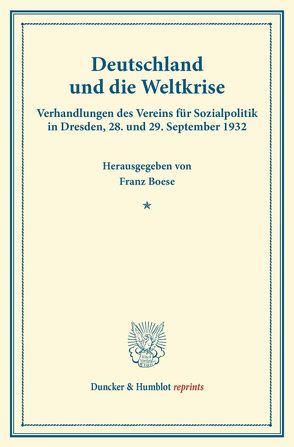 Deutschland und die Weltkrise. von Boese,  Franz