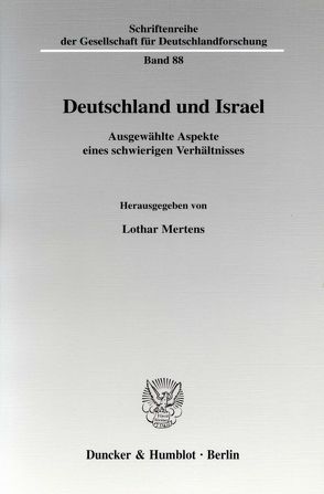 Deutschland und Israel. von Mertens,  Lothar