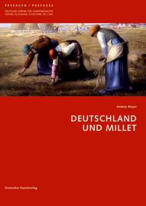 Deutschland und Millet von Beyer,  Andreas, Meyer,  Andrea