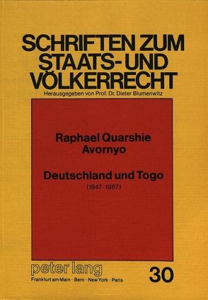 Deutschland und Togo von Avornyo,  Raphael Q.