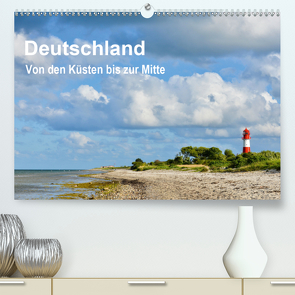 Deutschland – Von den Küsten bis zur Mitte (Premium, hochwertiger DIN A2 Wandkalender 2021, Kunstdruck in Hochglanz) von Wagner,  Nicole
