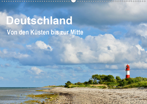 Deutschland – Von den Küsten bis zur Mitte (Wandkalender 2021 DIN A2 quer) von Wagner,  Nicole