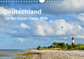 Deutschland – Von den Küsten bis zur Mitte (Wandkalender 2021 DIN A4 quer) von Wagner,  Nicole