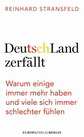 DeutschLand zerfällt von Stransfeld,  Reinhard