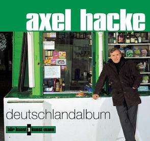 Deutschlandalbum CD von Hacke,  Axel