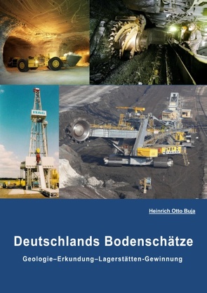 Deutschlands Bodenschätze von Buja,  Heinrich Otto