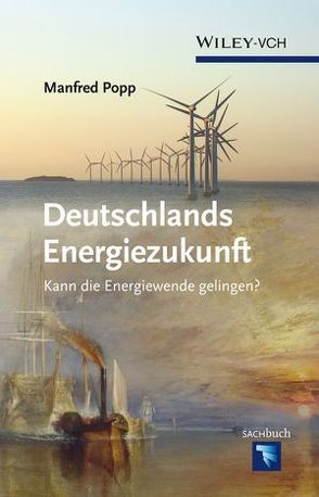 Deutschlands Energiezukunft von Popp,  Manfred