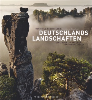 Deutschlands Landschaften von Karl,  Roland F., Steinhilber,  Berthold