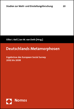 Deutschlands Metamorphosen von Deth,  Jan W. van, Keil,  Silke I.