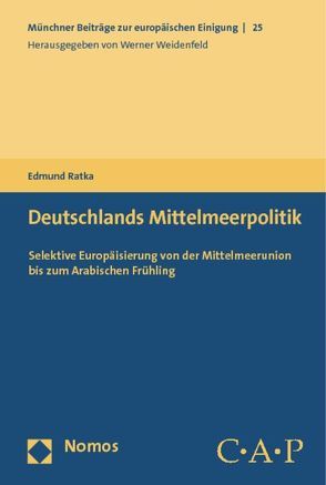 Deutschlands Mittelmeerpolitik von Ratka,  Edmund