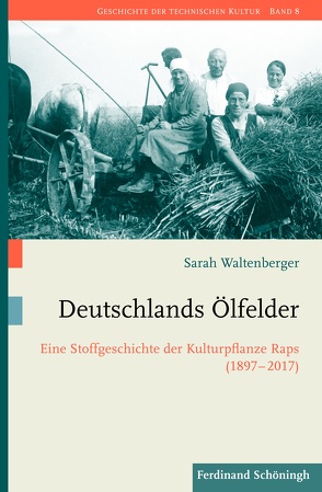 Deutschlands Ölfelder von Waltenberger,  Sarah
