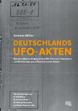 Deutschlands UFO-Akten von Mueller,  Andreas