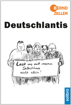 Deutschlantis von Zeller,  Bernd