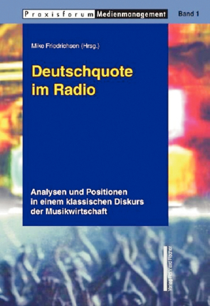 Deutschquote im Radio von Friedrichsen,  Mike