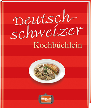 Deutschschweizer Kochbüchlein
