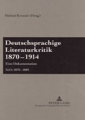 Deutschsprachige Literaturkritik 1870-1914 von Kreuzer,  Helmut