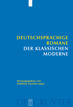 Deutschsprachige Romane der klassischen Moderne von Lippke,  Monika, Luserke-Jaqui,  Matthias