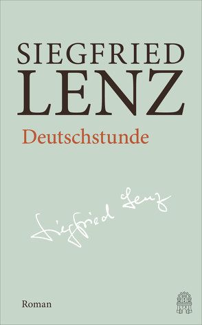 Deutschstunde von Berg,  Günter, Detering,  Heinrich, Lenz,  Siegfried