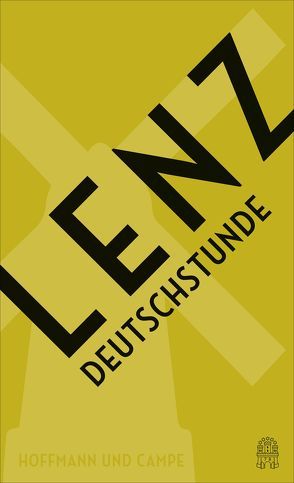 Deutschstunde – Jubiläumsausgabe von Lenz,  Siegfried