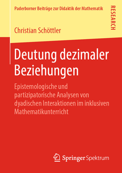 Deutung dezimaler Beziehungen von Schöttler,  Christian
