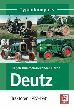 Deutz 1 von Hummel,  Jürgen, Oertle,  Alexander