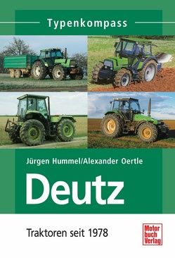 Deutz 2 von Hummel,  Jürgen, Oertle,  Alexander