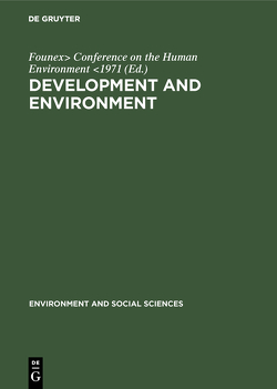Development and environment von Conference on the Human Environment 1971,  Founex