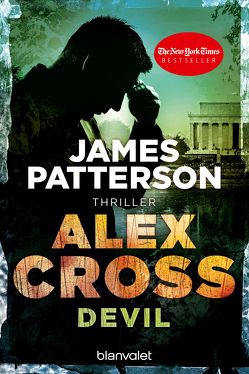 Devil – Alex Cross 21 von Patterson,  James, Strohm,  Leo