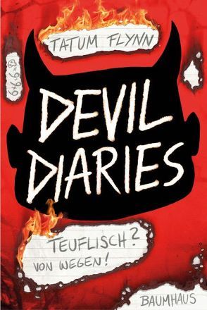 Devil Diaries – Teuflisch? Von wegen! von Flynn,  Tatum, Neiske,  Christina