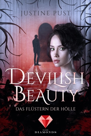 Devilish Beauty 1: Das Flüstern der Hölle von Pust,  Justine