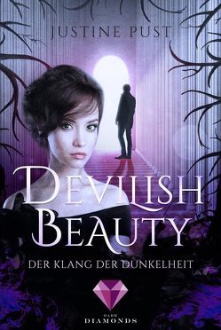Devilish Beauty 2: Der Klang der Dunkelheit von Pust,  Justine