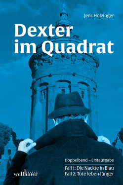 Dexter im Quadrat von Holzinger,  Jens