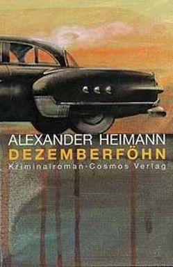 Dezemberföhn von Heimann,  Alexander