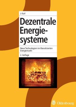 Dezentrale Energiesysteme von Karl,  Jürgen