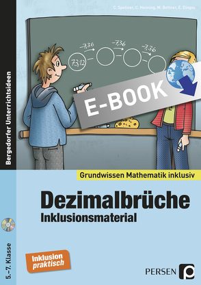 Dezimalbrüche – Inklusionsmaterial von Bettner,  M., Dinges,  E., Henning,  C., Spellner,  C.