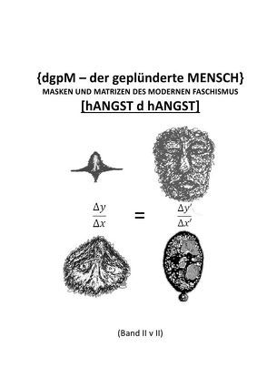 {dgpM – der geplünderte MENSCH} von Hansch,  Helmut, Kaltsteuer,  Rene, Kohl,  Telea