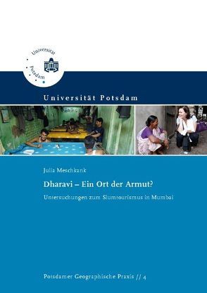 Dharavi – ein Ort der Armut? von Meschkank,  Julia