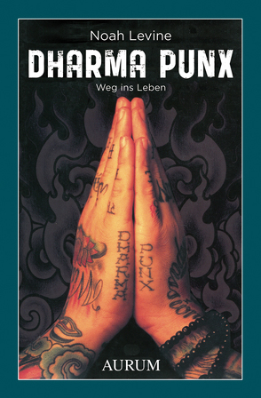 Dharma Punx von Hoffmann,  Frances, Levine,  Noah