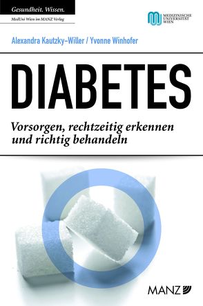 Diabetes von Kautzky-Willer,  Alexandra, Winhofer,  Yvonne