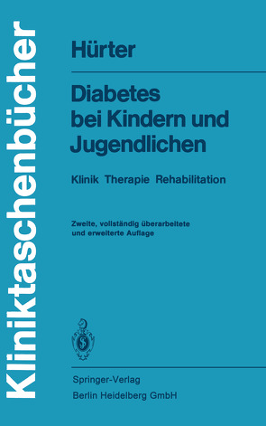 Diabetes bei Kindern und Jugendlichen von Hürter,  H., Hürter,  P., Laron,  Z.