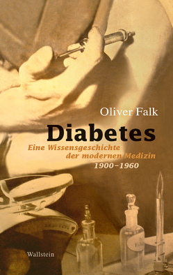 Diabetes von Falk,  Oliver
