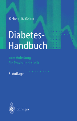 Diabetes-Handbuch von Boehm,  Bernhard, Hien,  Peter