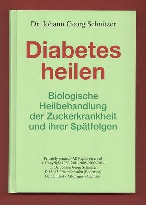 Diabetes heilen von Schnitzer,  Johann G