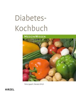 Diabetes-Kochbuch von Ippach,  Petra, Ullrich,  Renate