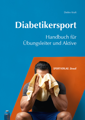 Diabetikersport von Kraft,  Detlev