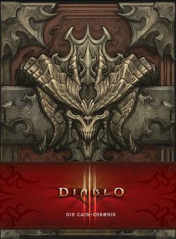 Diablo 3: Die Cain-Chronik von Dille,  Flint, Kasprzak,  Andreas