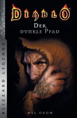 Diablo: Der dunkle Pfad von Odom,  Mel, Sander,  Ralph