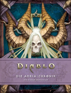 Diablo: Die Adria-Chronik von Brooks,  Robert, Burns,  Matt, Kasprzak,  Andreas
