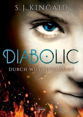 Diabolic (2). Durch Wut entflammt von Kincaid,  S.J., Thiele,  Ulrich