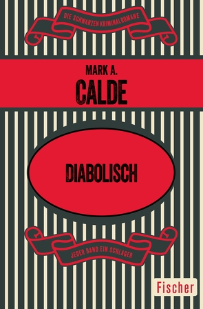 Diabolisch von Calde,  Mark A., Wichmann,  Hardo